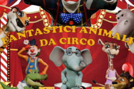 Fantastici animali da circo”: dal 28 agosto al cinema il cartone animato che insegna libertà, amicizia e rispetto per gli animali