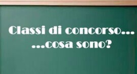 Classi di concorso: cosa sono e perché sono fondamentali per insegnare