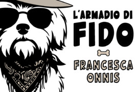 Arriva L’Armadio di Fido, il podcast che racconta l’amore per i cani ed il loro abbigliamento